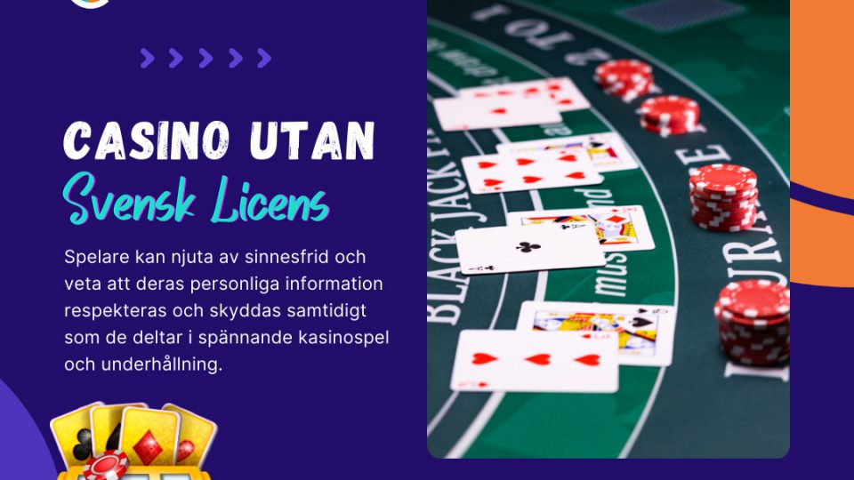Den Växande Attraktionen av Casino Utan Svensk Licens: Ett Dubbelkantat Svärd? Den Växande Attraktionen av Casino Utan Svensk Licens: Ett Dubbelkantat Svärd?